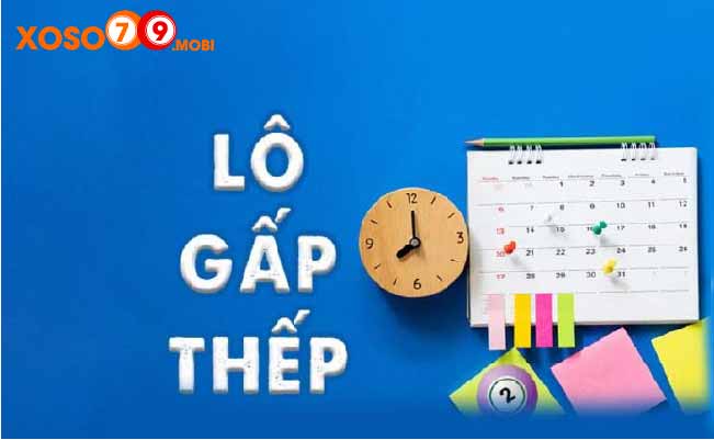 Lô gấp thếp là khái niệm gì?